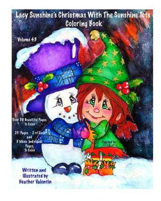 Cover of Lacy Sunshine's Christmas With The Sunshine Tots Coloring Book