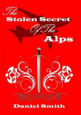 Book cover for The Stolen Secret of the Alps