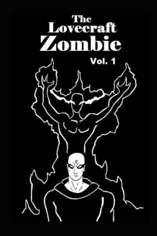 Cover of The Lovecraft Zombie Volume 1