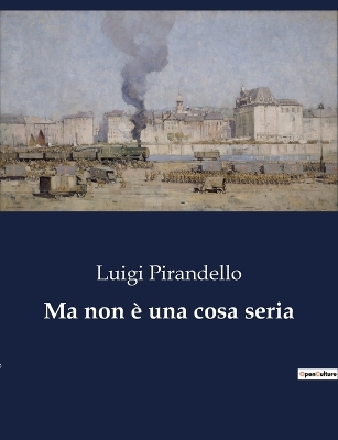 Book cover for Ma non è una cosa seria