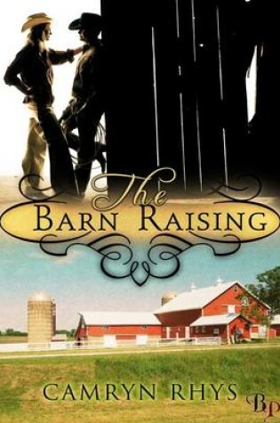 Cover of The Barn Raising