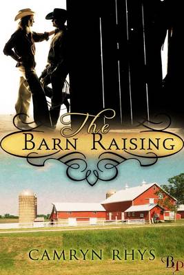 Book cover for The Barn Raising