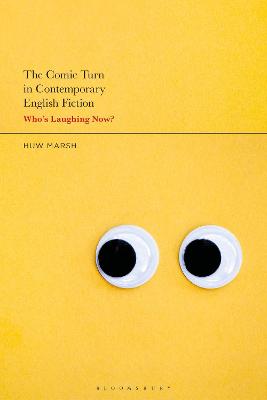 Book cover for The Comic Turn in Contemporary English Fiction