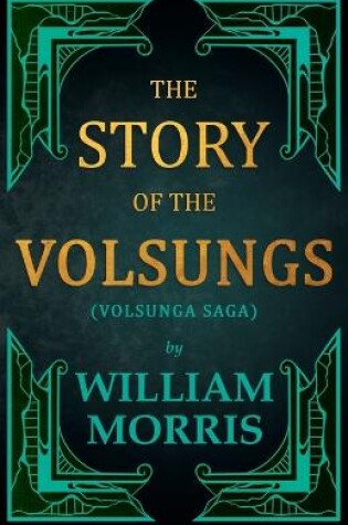 Cover of The Story of the Volsungs, (Volsunga Saga)