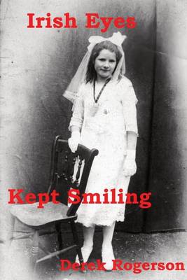 Book cover for Irish Eyes Kept Smiling