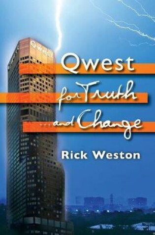 Cover of Qwest for truth...and change
