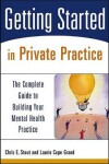 Book cover for Getting Started in Private Practice