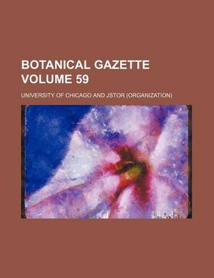 Book cover for Botanical Gazette Volume 59