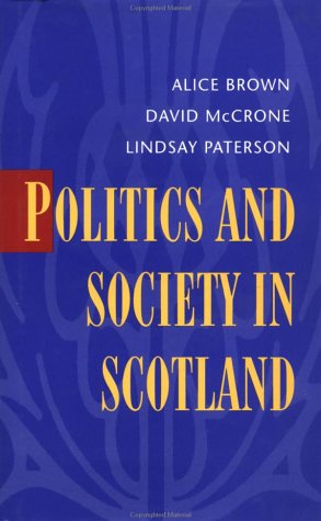 Book cover for Politics and Society in Scotland