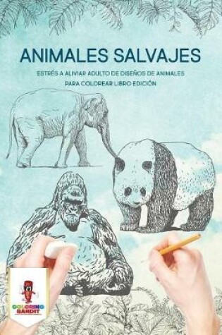 Cover of Animales Salvajes