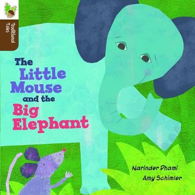 Cover of The Little Mouse and the Big Elephant