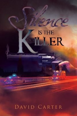 Book cover for Silence Is the Killer