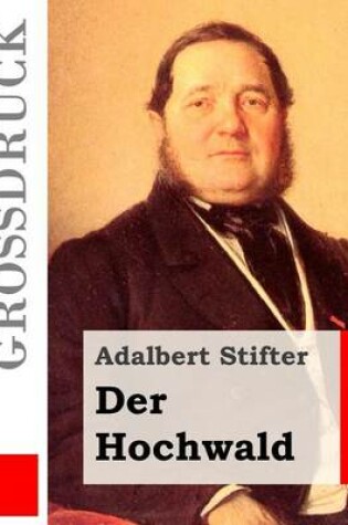 Cover of Der Hochwald (Grossdruck)