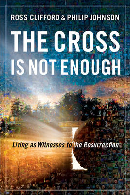 Book cover for The Cross Is Not Enough