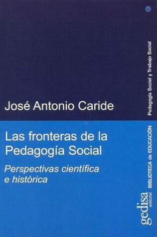 Cover of Las Fronteras de La Pedagogia Social