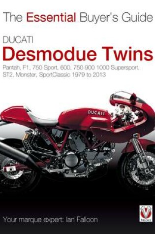 Cover of Essential Buyers Guide Ducati Desmodue Twins