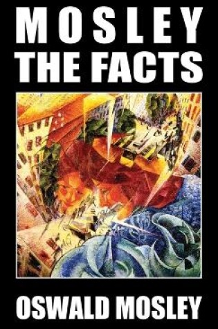 Cover of Mosley - The Facts