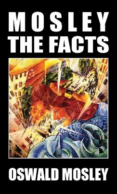 Book cover for Mosley - The Facts