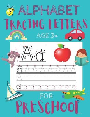 Book cover for Alphabet Tracing Letters for Preschool