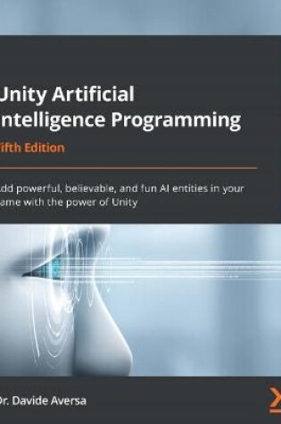 Cover of Unity Artificial Intelligence Programming