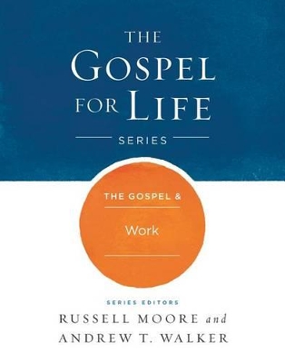 Book cover for The Gospel & Work