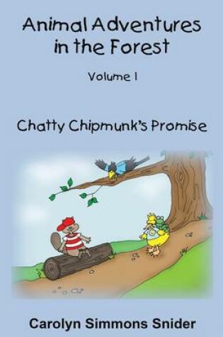 Cover of Chatty Chipmunk's Promise