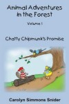 Book cover for Chatty Chipmunk's Promise