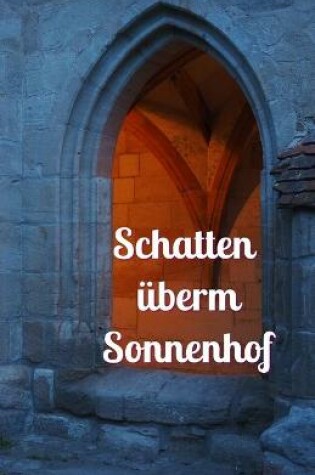 Cover of Schatten überm Sonnenhof