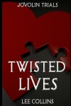 Book cover for Twisted Lives