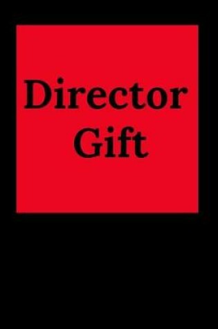 Cover of Director Gift
