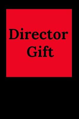 Book cover for Director Gift