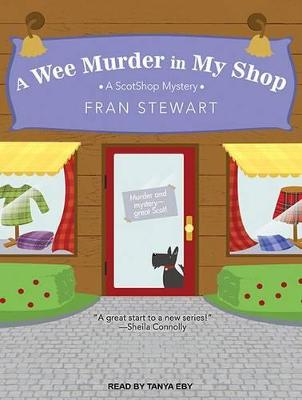 Book cover for A Wee Murder in My Shop