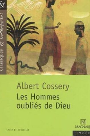 Cover of Les hommes oublies de Dieu