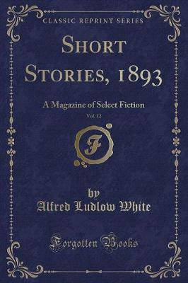 Book cover for Short Stories, 1893, Vol. 12