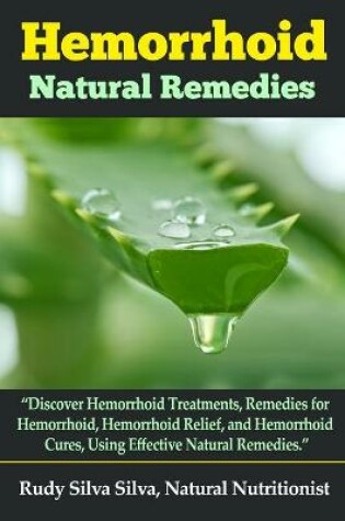 Cover of Hemorrhoid Natural Remedies