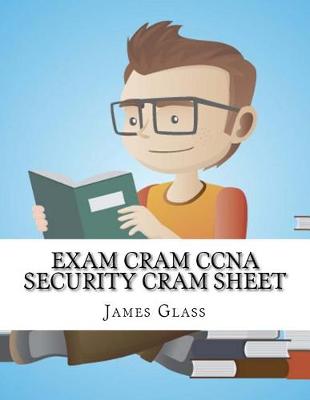 Book cover for Exam Cram CCNA Security Cram Sheet