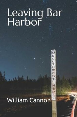 Cover of Leaving Bar Harbor