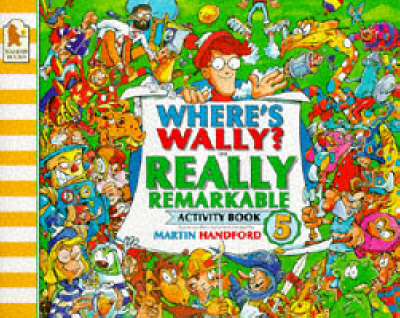 Book cover for Where's Wally? Really Remarkable Activit