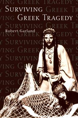 Book cover for Surviving Greek Tragedy