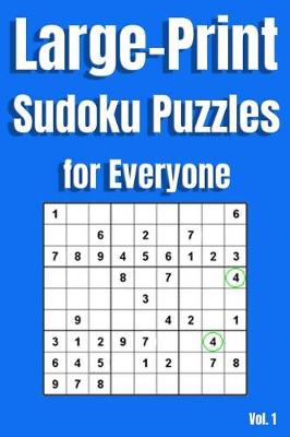 Cover of Large Print Sudoku Puzzles for Everyone Vol. 1