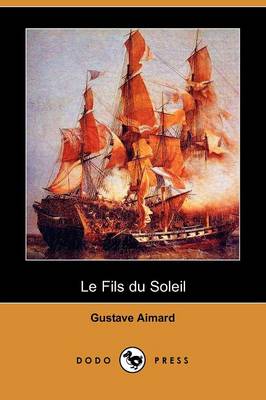 Book cover for Le Fils Du Soleil (Dodo Press)