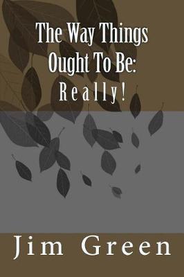 Book cover for The Way Things Ought to Be