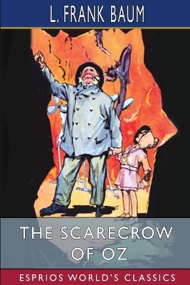 Book cover for The Scarecrow of Oz (Esprios Classics)