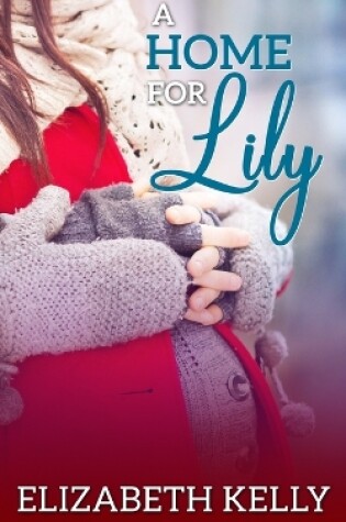 Cover of A Home for Lily