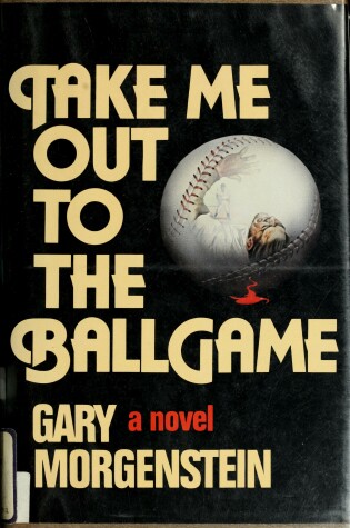 Cover of Take Me Out to the Ballgame
