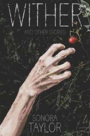 Cover of Wither and Other Stories