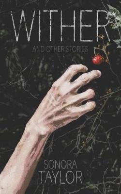 Book cover for Wither and Other Stories