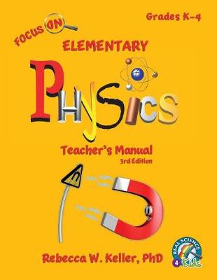 Cover of Focus On Elementary Physics Teacher's Manual 3rd Edition