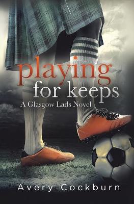 Book cover for Playing for Keeps