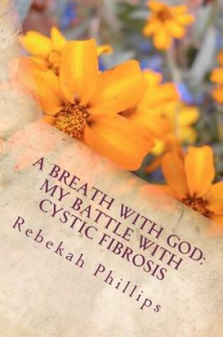 Cover of A Breath With God